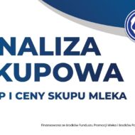 Zabezpieczone: Analiza Skupowa Polskiej Izby Mleka nr 7-2023